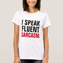Camiseta Sarcasmo fluido
