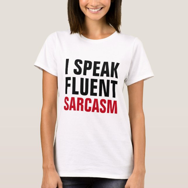 Camiseta Sarcasmo fluido (Anverso)