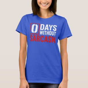 Camiseta Sarcasmo, Humor Divertido, Sarcástico, citas