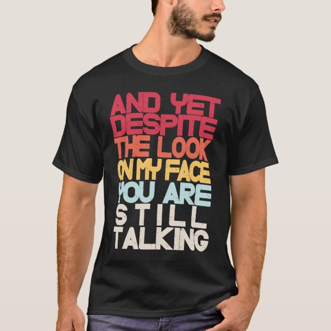 Camiseta Sarcasmo Sarcástico Y Sin Embargo A Pesar De La Mi (Anverso)