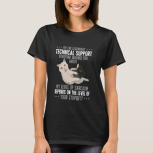 Camiseta Sarcasmo Soporte Técnico de TI Tecnología de la In