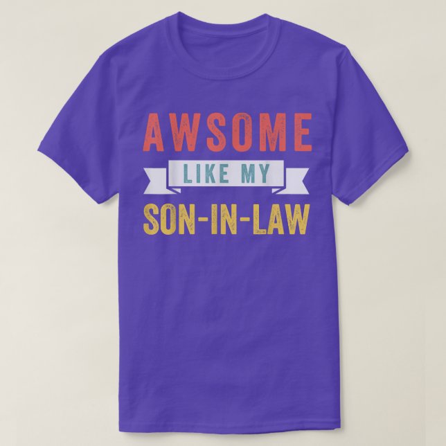 Camiseta sarcastic Awsome like my soninlaw  (Diseño del anverso)