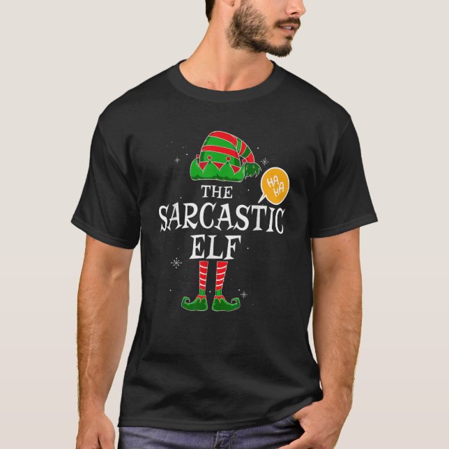 Camiseta Sarcastic Elf Group Matching Family Christmas Holi (Anverso)