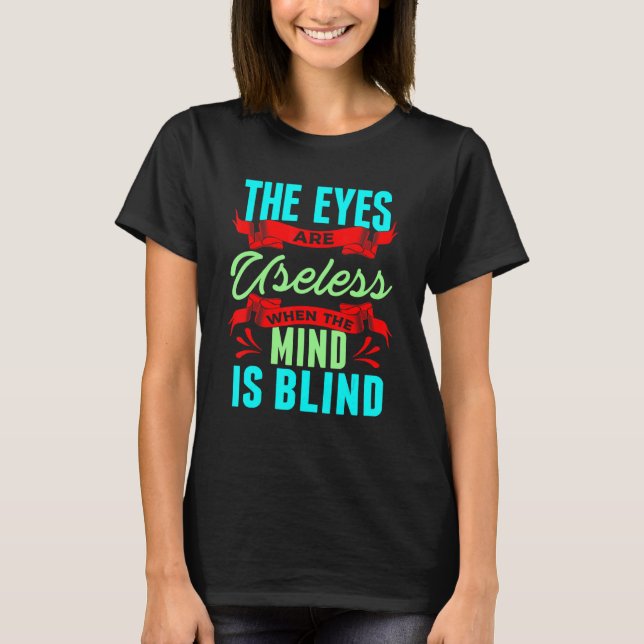 Camiseta Sarcastic Eyes Useless When Mind is Blind Sarcasm (Anverso)