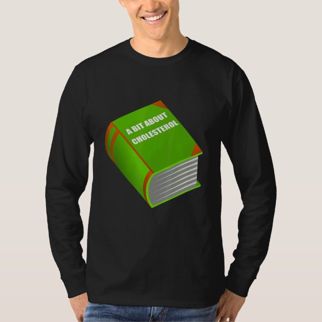 Camiseta Sarcastic Fat Book About Cholesterol for Doctors (Anverso)