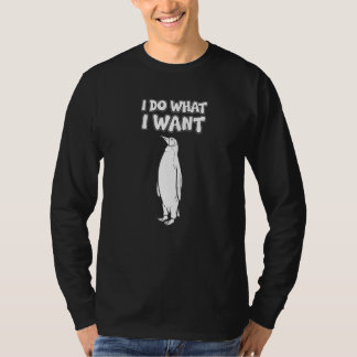 Camiseta Sarcastic Penguin Irony I Do What I Want