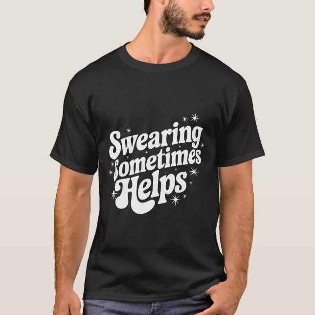 Camiseta Sarcastic Work Quote Office Gift Swearing Sometime (Anverso)