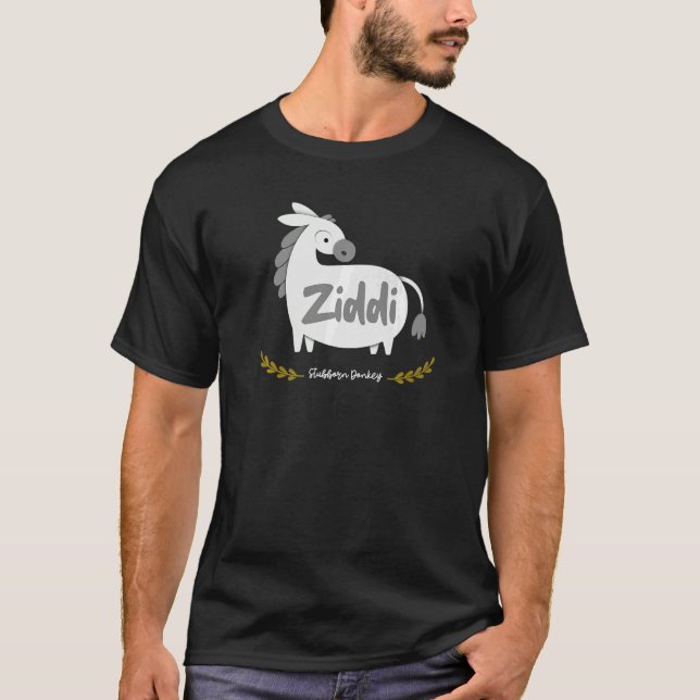 Camiseta Sarcastic Ziddi Stubborn Donkey Bollywood (Anverso)