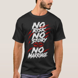 Camiseta Sarcástica Anti Matrimonio Divertida, Edg