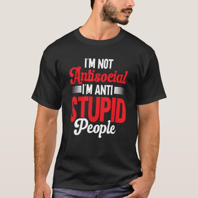 Camiseta Sarcástica introvertida No soy antisocial contra S (Anverso)