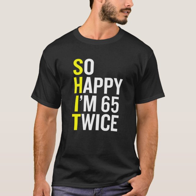 Camiseta Sarcástico Día B De 65 Años Funny Día 65 Ga De Cum (Anverso)