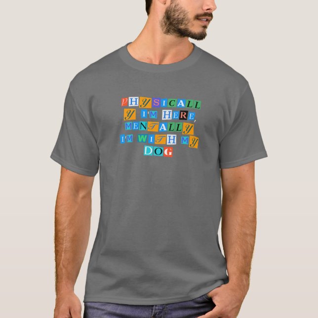 Camiseta Sarcástico diciendo graciosa físicamente estoy aqu (Anverso)