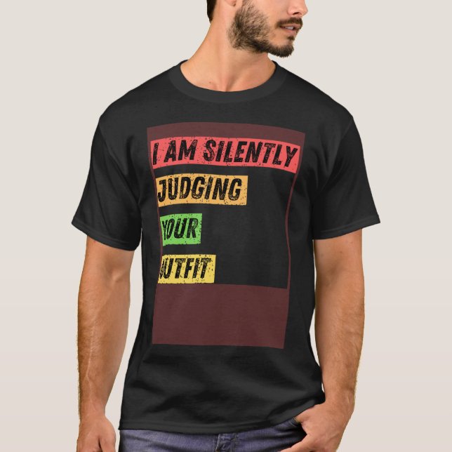 Camiseta Sarcástico estoy juzgando silenciosamente tus cita (Anverso)