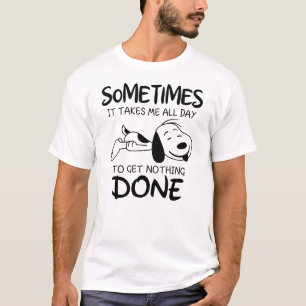 Camiseta sarcástico, me toma todo el día no hacer nada