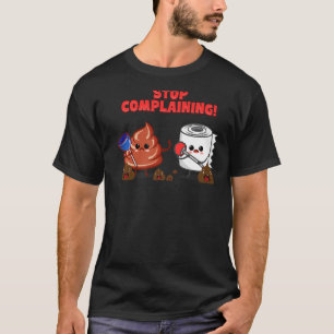 Camiseta Sarcástico Tejido deja de quejarse