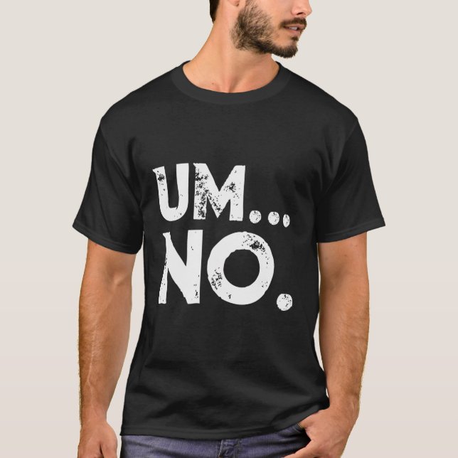 Camiseta Sarcástico Um No Chiste Novedad Hoodie Para Sas Sa (Anverso)