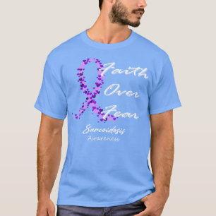 Camiseta Sarcoidosis Conciencia Fe Sobre El Miedo En Esta F