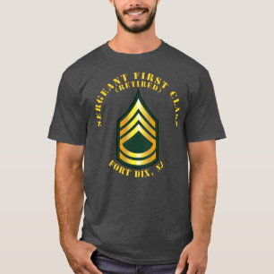 Camiseta Sargento Primera Clase S Retirado Fort Dix NJ