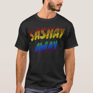 Camiseta Sashay Away - Arrastra con problemas de la vendimi