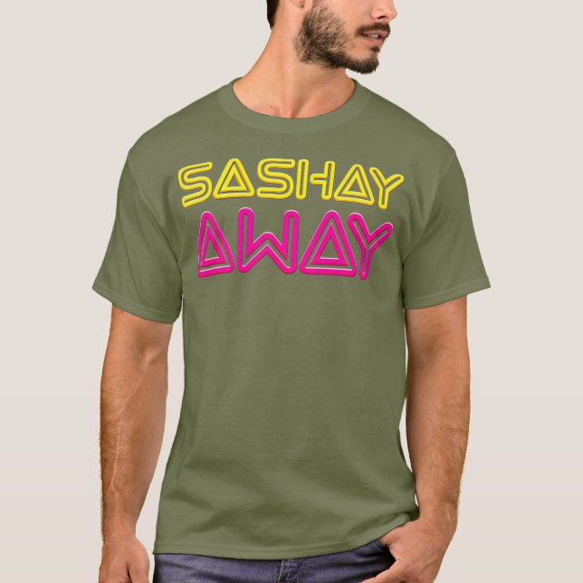 Camiseta Sashay Away - Funny Drag Queen (Anverso)