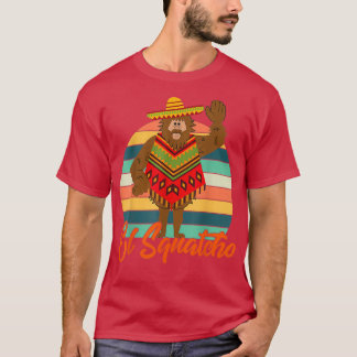 Camiseta Sasquatcho Bigfoot Mexicano