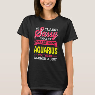Camiseta Sassy Aquarius Birthday Zodiac Rótulo Costume Homb