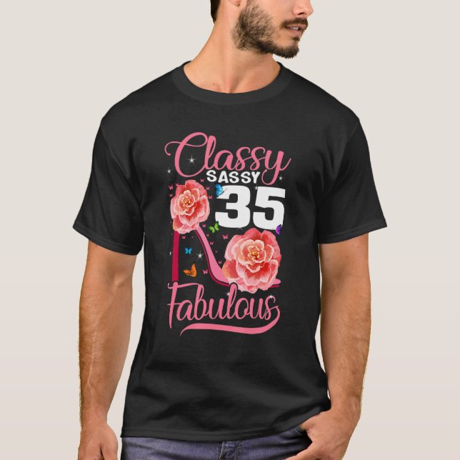 Camiseta Sassy Classy 35 Fabulosos tacones altos de cumplea (Anverso)