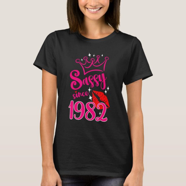 Camiseta Sassy desde 1982 cumpleaños de mujeres (Anverso)