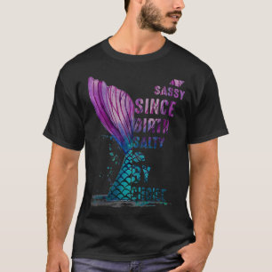 Camiseta Sassy desde el nacimiento Salty por elección Sirv