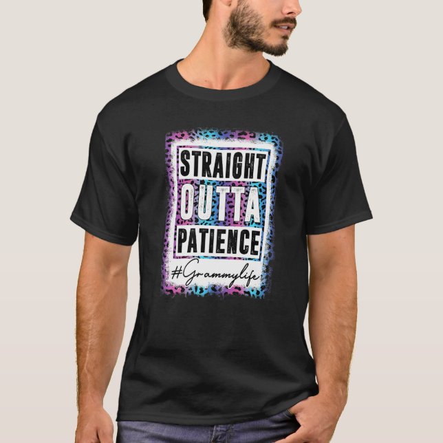 Camiseta Sassy Grammy Tee Straight Outta Patience Leopard G (Anverso)