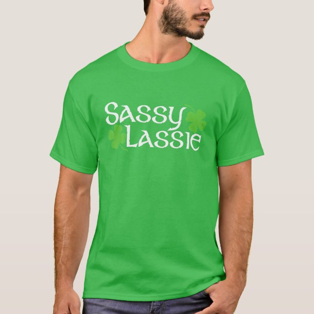Camiseta Sassy Lassie Funny St Patricks Day Shamrock Para W (Anverso)