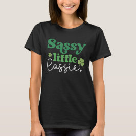 Camiseta Sassy Little Lassie Funny Día de San Patricio