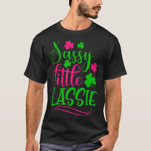 Camiseta Sassy Little Lassie Shamrock St Patricks Day