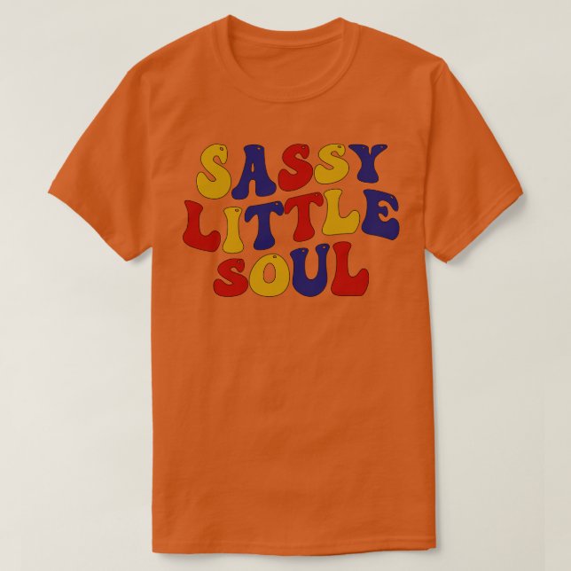 Camiseta Sassy Little Soul (Diseño del anverso)