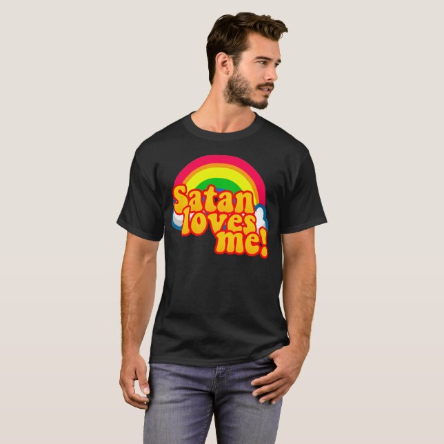 Camiseta Satan me ama el arcoiris - Tee antireligioso de at (Anverso completo)