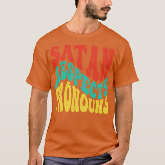 Camiseta Satan respeta Pronouns v6