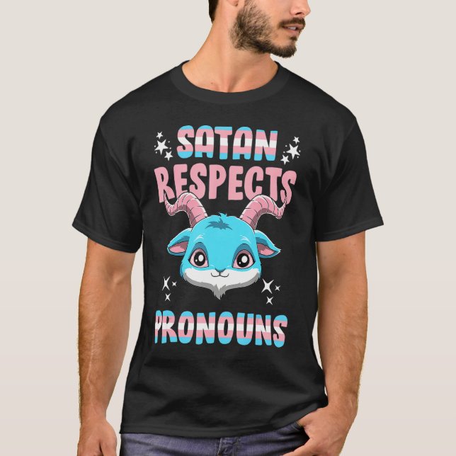 Camiseta Satan transgénero Respeto Pronombres Pentagrama Tr (Anverso)