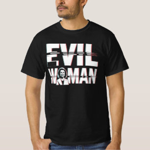 Camiseta Sátira de la Mujer Malvada - Humor político de Nan