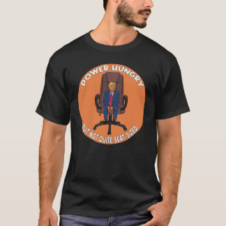 Camiseta Sátira de Líder Hambriento de Poder