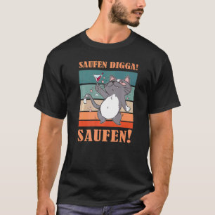 Camiseta Saufen Digga Saufen Bebedor de Cerveza Gato  1