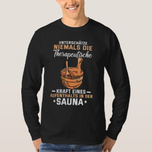 Camiseta Sauna Saying Wellness Relajación Sauna Spa