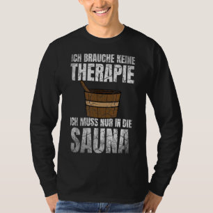 Camiseta Sauna Saying Wellness Sauna Club Para El Spa Y La