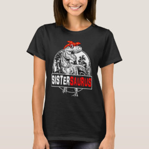 Camiseta Saurus Rex Dinosaur Sister Saurus Family Mat