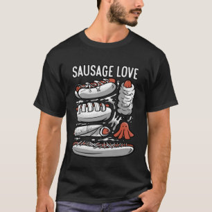 Camiseta Sausage Love Fat Meaty Sausage