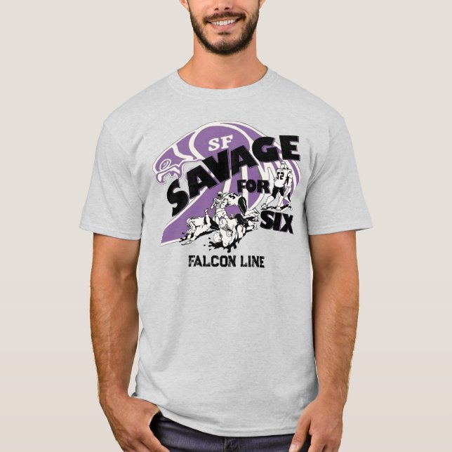 Camiseta Savage for Six (Anverso)