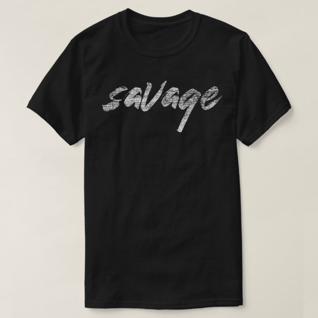 Camiseta Savage Graciosa diciendo Novedad sarcástica (Diseño del anverso)