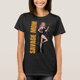 Camiseta Savage Mom T-Shirt | Un regalo divertido para M co