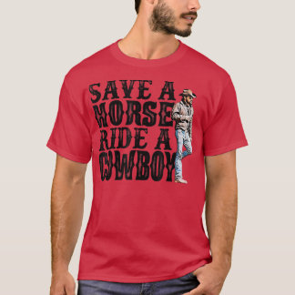 Camiseta Save A Horse Ride A Cowboy T-shirt488