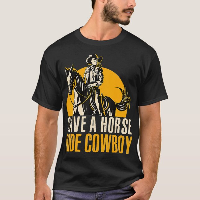 Camiseta Save A Horse Ride Cowboy Funny Retro Design  (Anverso)