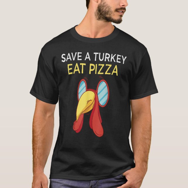 Camiseta save a turkey eat pizza thanksgiving kids adult ve (Anverso)